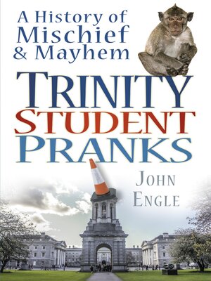 cover image of Trinity Student Pranks